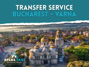 taxi transfer service Bucharest Varna