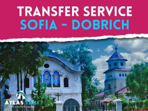 Taxi Transfer Service Sofia Dobrich