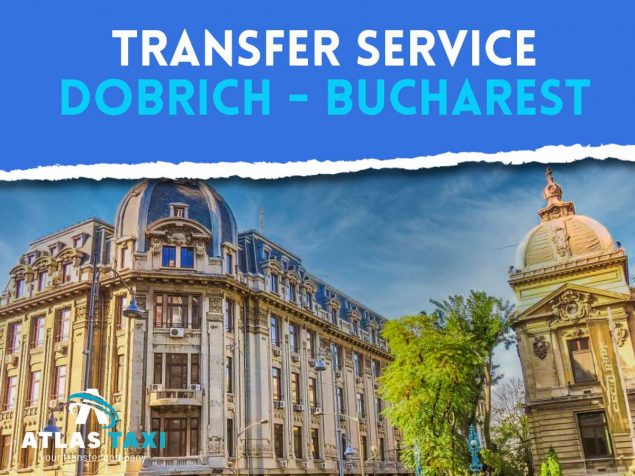 Taxi Transfer Service from Dobrich to Bucharest