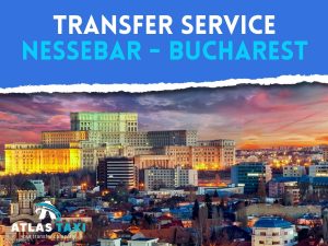 Taxi Transfer Service from Nessebar to Bucharest
