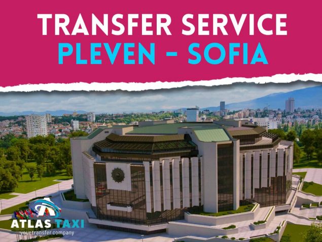 Taxi Transfer Service from Pleven to Sofia