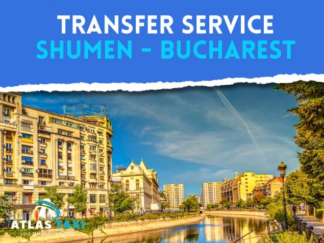 Taxi Transfer Service from Shumen to Bucharest