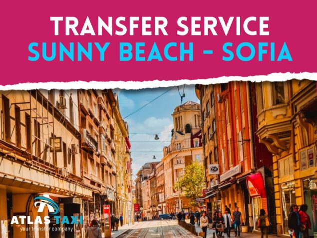Taxi Transfer Service from Sunny Beach to Sofia