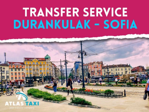 Taxi from Durankulak to Sofia Private Transfer